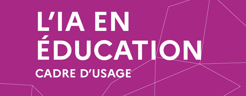 Cadre d’usage de l’IA en éducation